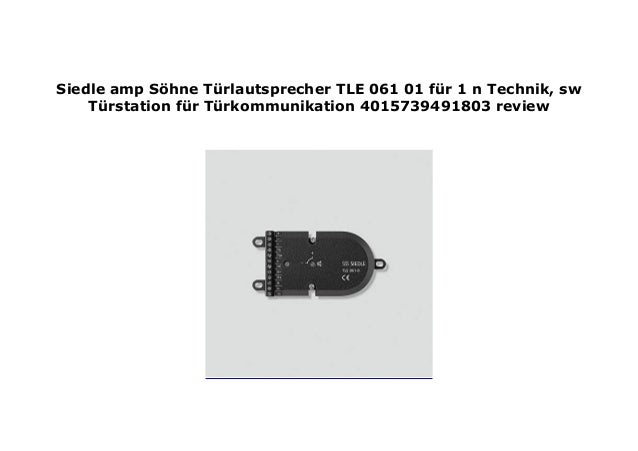 Siedle amp S hne T rlautsprecher TLE 061 01 f r 1 n Technik, sw T rst…