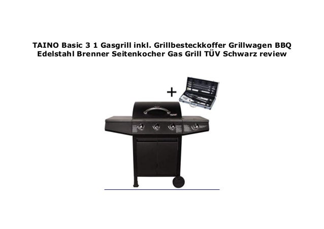 TAINO® BASIC Gasgrill BBQ GRILLWAGEN 4 Edelstahl Brenner Seitenkocher TÜV Grill