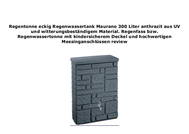 Regentonne eckig Regenwassertank Maurano 300 Liter anthrazit aus UV