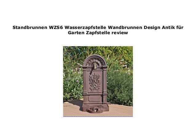 Standbrunnen Wzs6 Wasserzapfstelle Wandbrunnen Design Antik F R