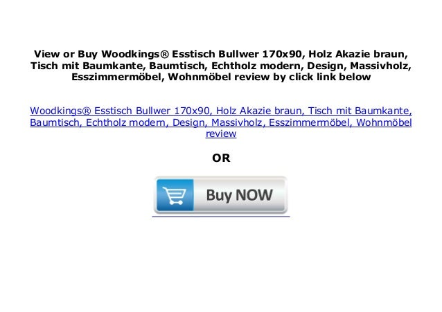 Woodkings Esstisch Bullwer 170x90 Holz Akazie Braun Tisch Mit Baum