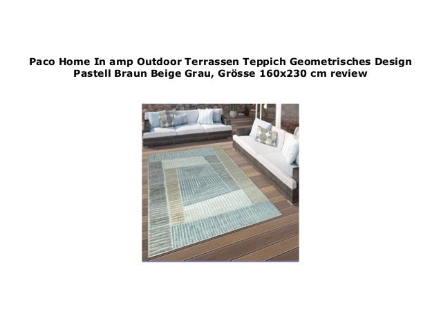 Paco Home In Amp Outdoor Terrassen Teppich Geometrisches Design Pa