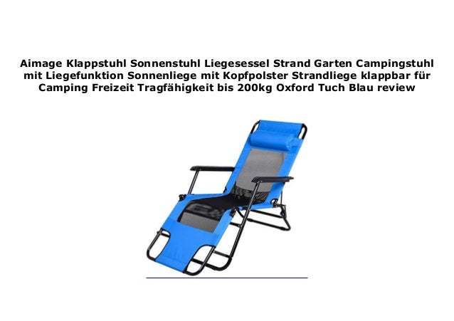 Aimage Klappstuhl Sonnenstuhl Liegesessel Strand Garten Campingstuhl