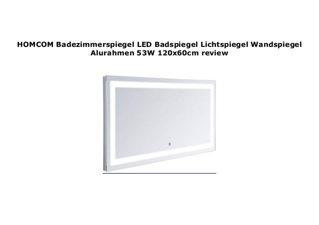 HOMCOM Badezimmerspiegel LED Badspiegel Lichtspiegel Wandspiegel Alur…