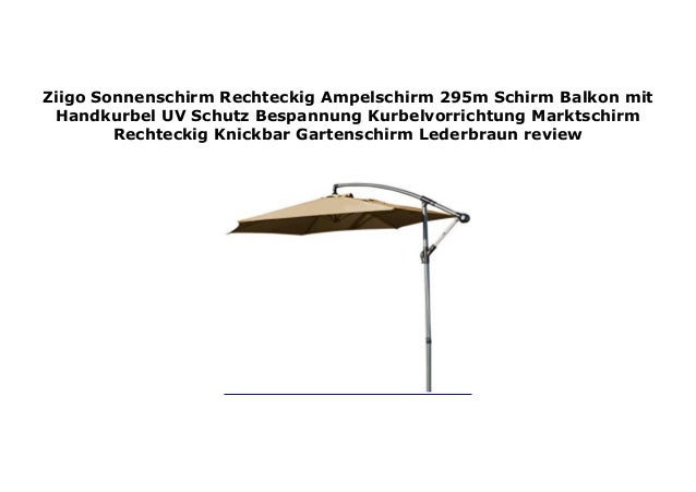 Ziigo Sonnenschirm Rechteckig Ampelschirm 295m Schirm Balkon Mit Hand