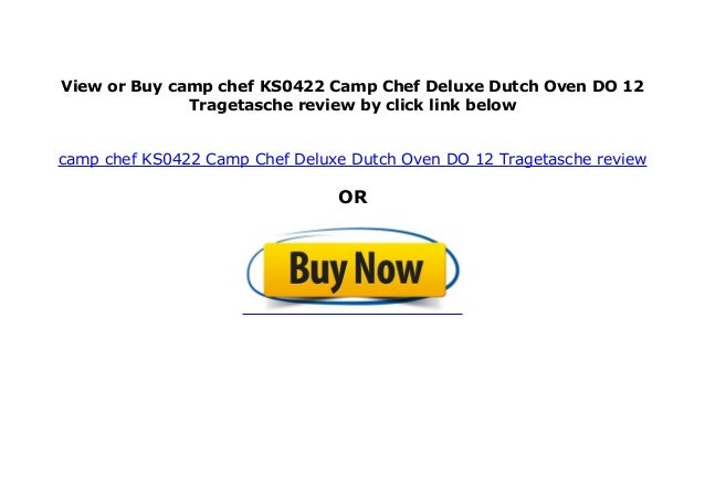 Camp Chef Deluxe Dutch Oven DO-12