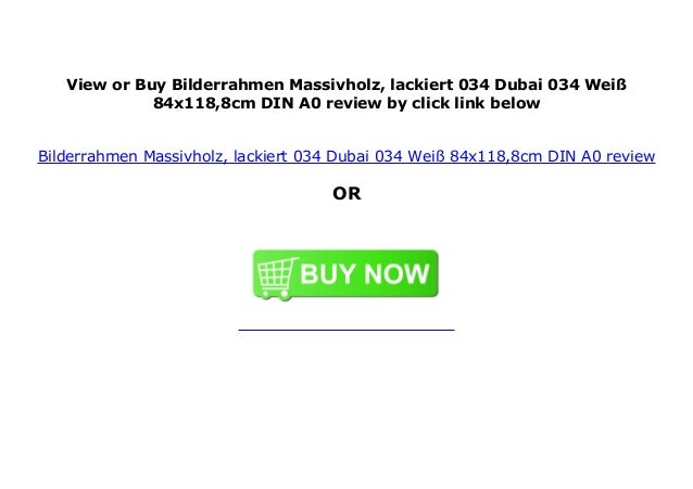 Bilderrahmen Massivholz Lackiert 034 Dubai 034 Wei 84x118 8cm