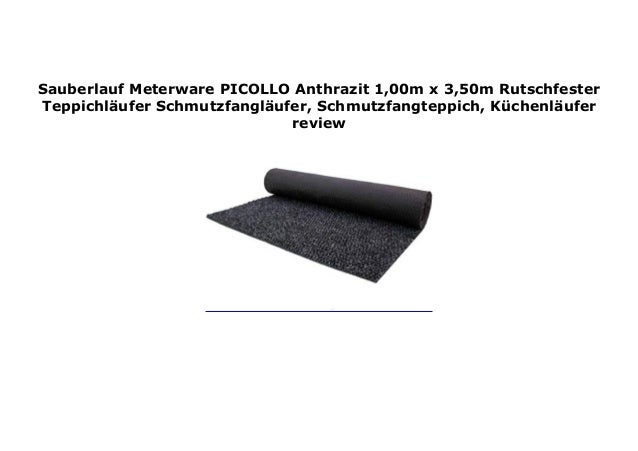 Sauberlauf Meterware Picollo Anthrazit 1 00m X 3 50m Rutschfester Tep