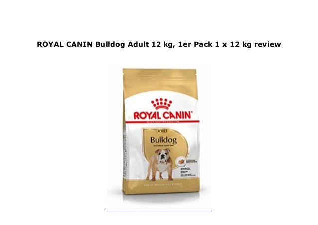 royal canin bulldog puppy 12kg