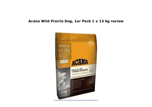 wild prairie acana