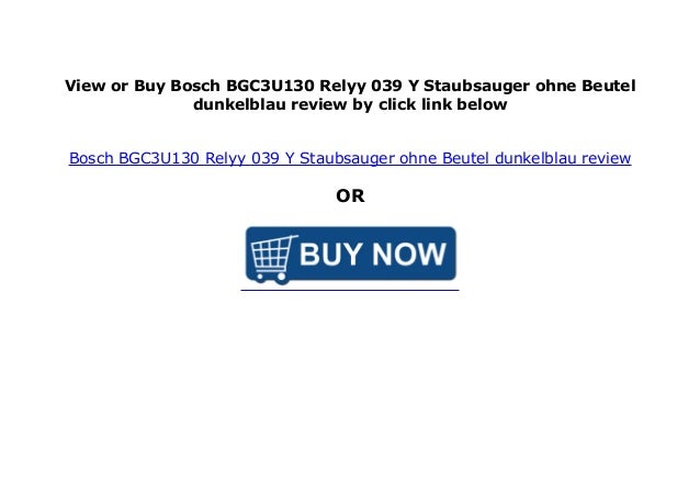 Bosch Bgc3u130 Relyy 039 Y Staubsauger Ohne Beutel