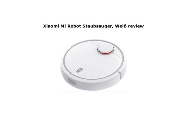 xiaomi robot staubsauger