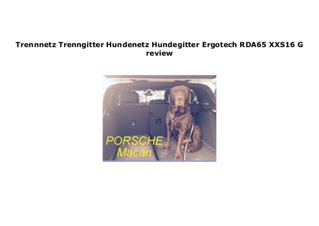 Trennnetz Trenngitter Hundenetz Hundegitter Ergotech RDA65-XXS