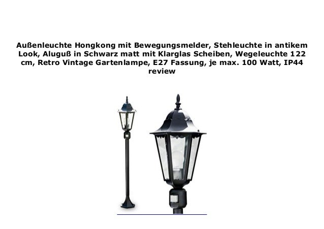 Au Enleuchte Hongkong Mit Bewegungsmelder Stehleuchte In Antikem Loo