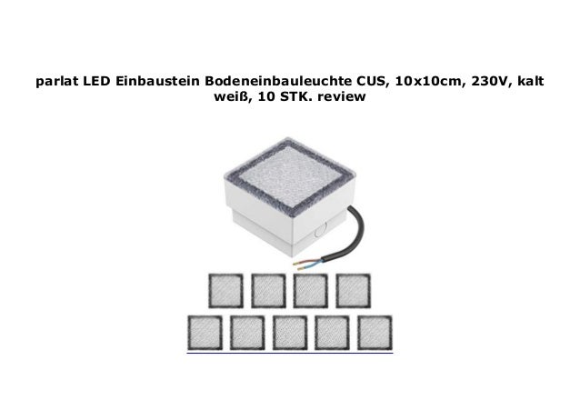 parlat LED Einbaustein Bodeneinbauleuchte CUS 230V blau 10 Stk. 10x10cm