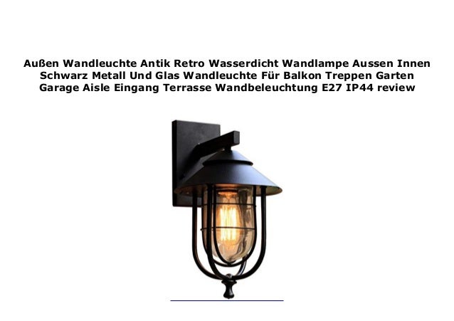 Au En Wandleuchte Antik Retro Wasserdicht Wandlampe Aussen Innen