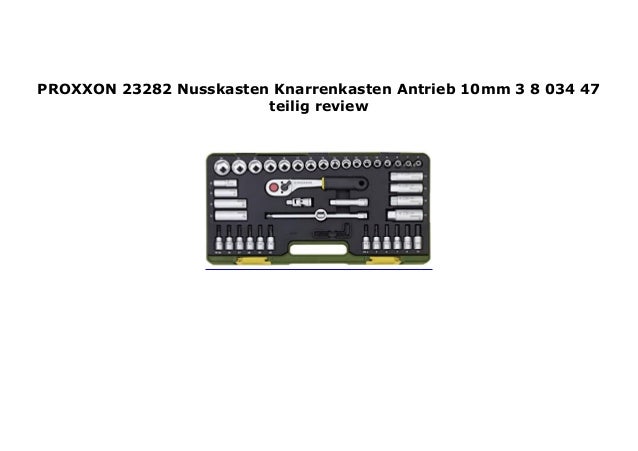 https://image.slidesharecdn.com/16a7e23a226-190505032611/95/proxxon-23282-nusskasten-knarrenkasten-antrieb-10mm-3-8-034-47-teilig-review-1-638.jpg?cb=1557026805
