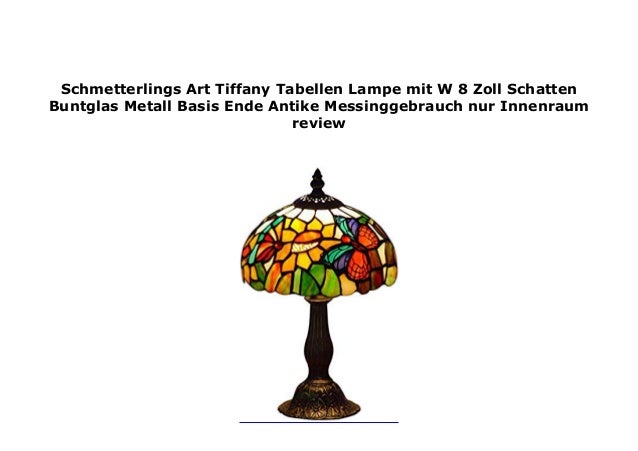 Schmetterlings Art Tiffany Tabellen Lampe Mit W 8 Zoll Schatten Bunt