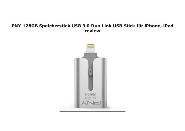 Pny 128gb Speicherstick Usb 3 0 Duo Link Usb Stick F R Iphone Ipad R Pny 128gb Speicherstick Usb 3 0 Duo Link Usb Stick F R Iphone Ipad R