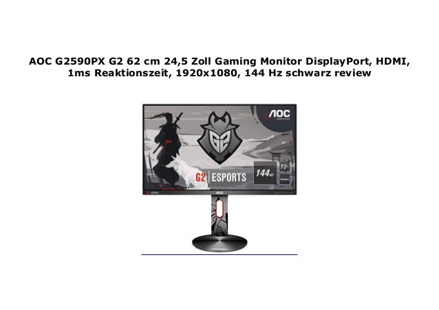 Aoc G2590px G2 62 Cm 24 5 Zoll Gaming Monitor Displayport Hdmi 1 Aoc G2590px G2 62 Cm 24 5 Zoll Gaming Monitor Displayport Hdmi 1