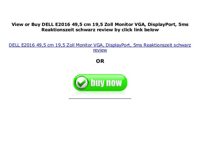 Dell E16 49 5 Cm 19 5 Zoll Monitor Vga Displayport 5ms Reaktio Dell E16 49 5 Cm 19 5 Zoll Monitor Vga Displayport 5ms Reaktio