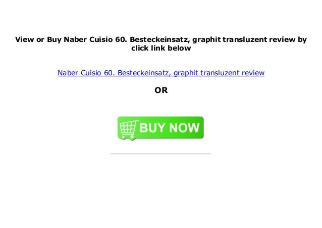 graphit Naber Cuisio 60 Besteckeinsatz transluzent