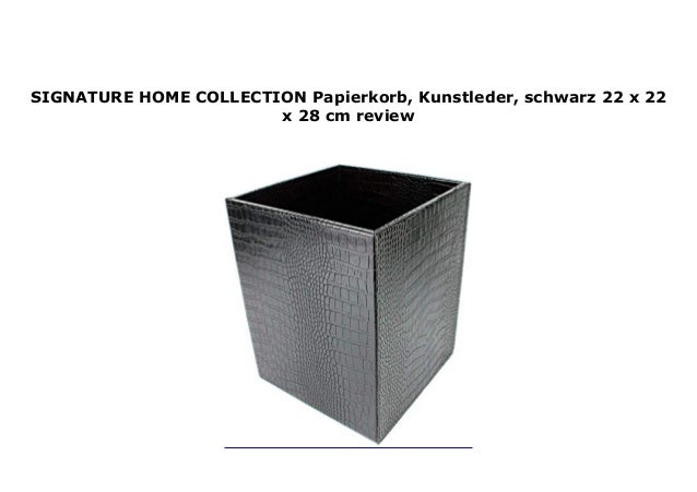 SIGNATURE HOME COLLECTION Papierkorb