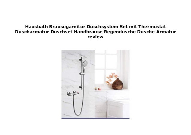 Hausbath Brausegarnitur Duschsystem Set Mit Thermostat Duscharmatur D