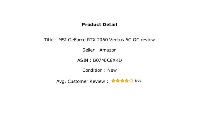 Msi Geforce Rtx 60 Ventus 6g Oc Review Msi Geforce Rtx 60 Ventus 6g Oc Review
