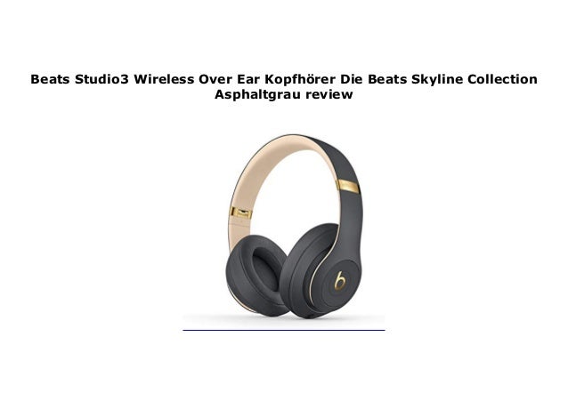 beats studio3 wireless skyline collection review