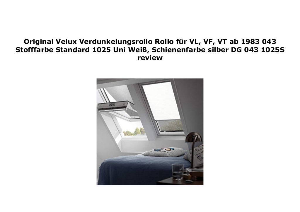 Original Velux Verdunkelungsrollo Rollo f r VL, VF, VT ab 1983 043