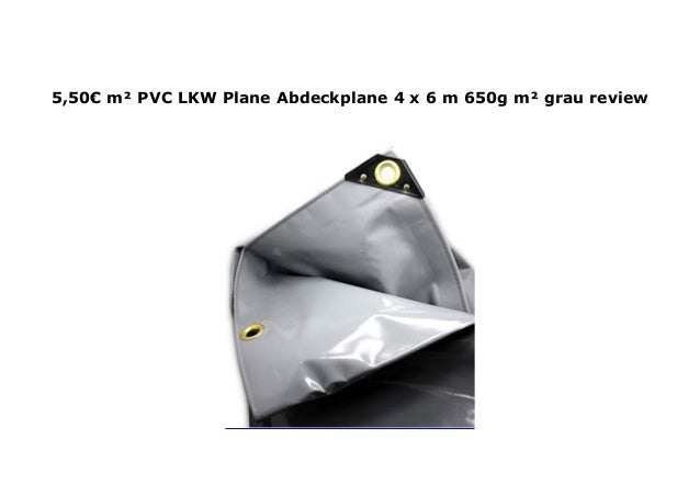 5 50 M Pvc Lkw Plane Abdeckplane 4 X 6 M 650g M Grau Review