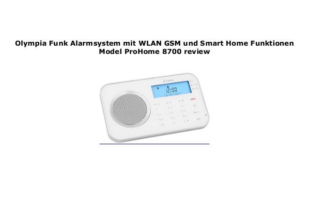 Olympia Funk Alarmsystem Mit Wlan Gsm Und Smart Home Funktionen Model