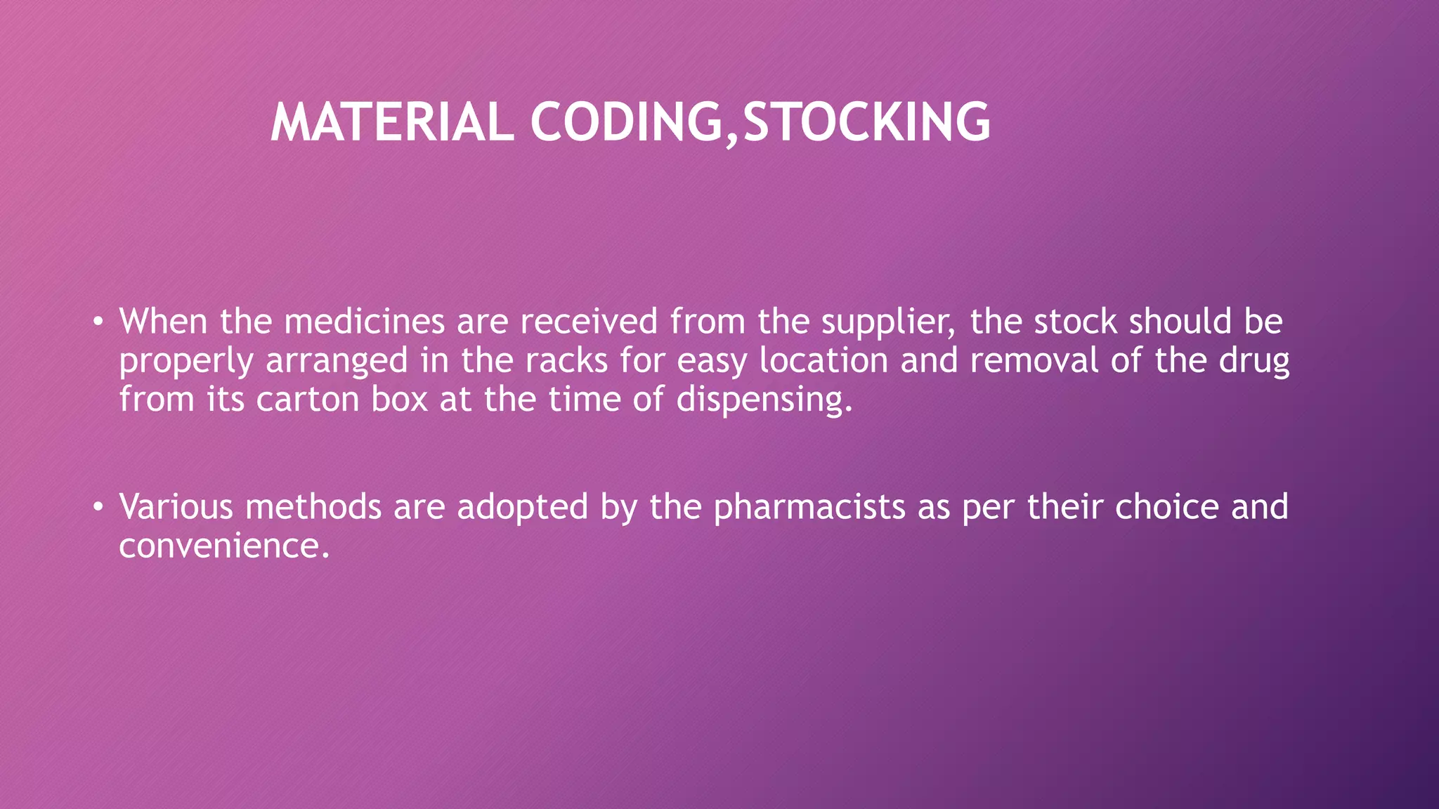 Staff requirments and material coding in community pharmacy | PPTX