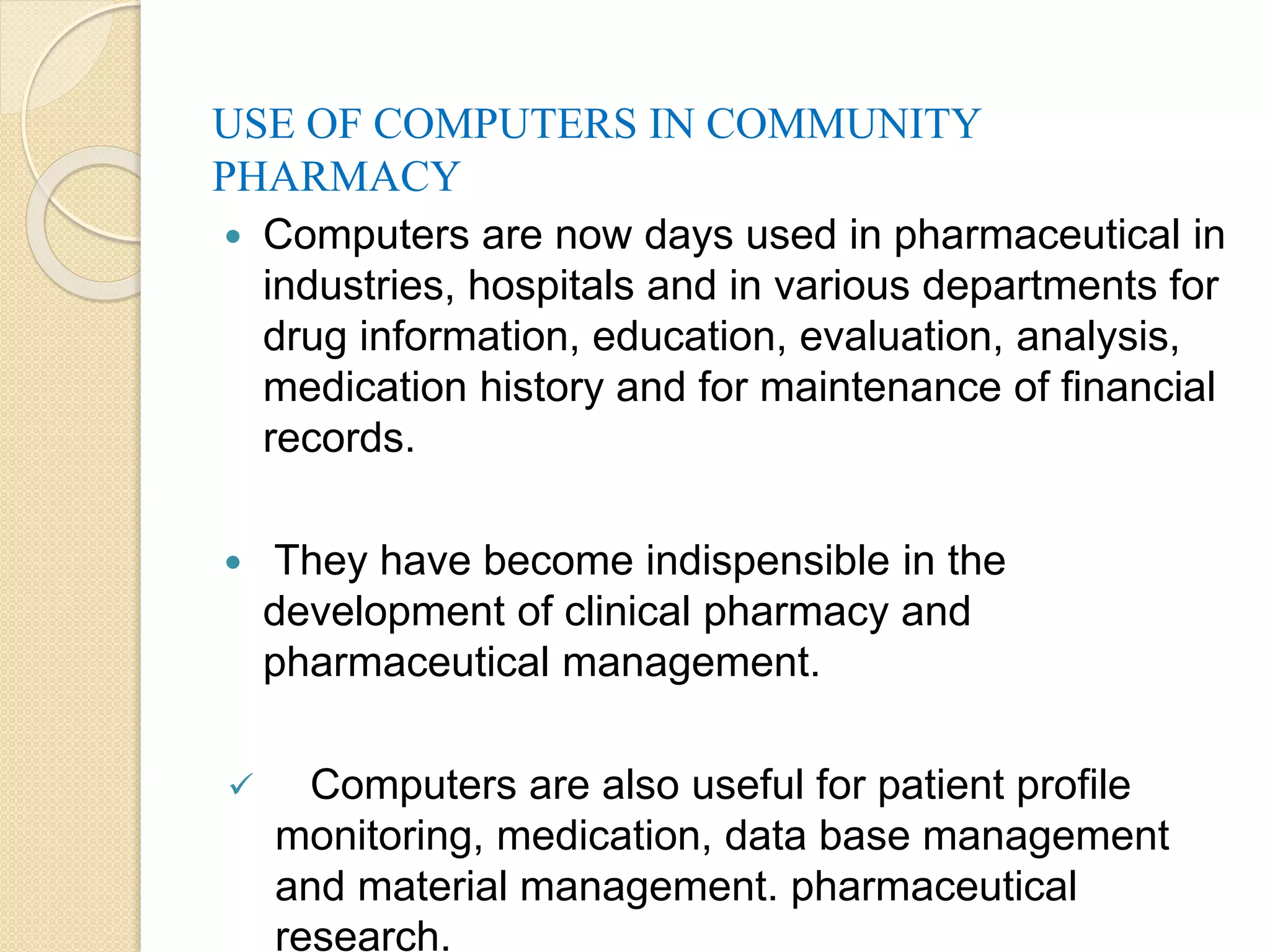 Use of computers in community pharmacy pptx