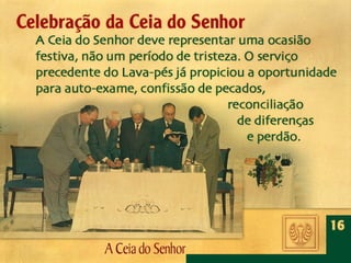 16 A ceia do senhor 