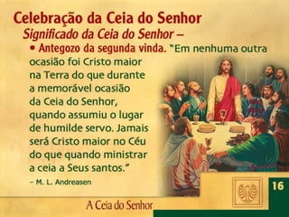 16 A ceia do senhor 