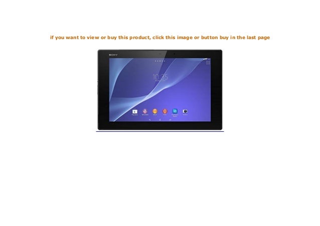 Sony Xperia Tablet Z2 Sgp511 10 1 034 Tablet Pc Touchscreen 2 3