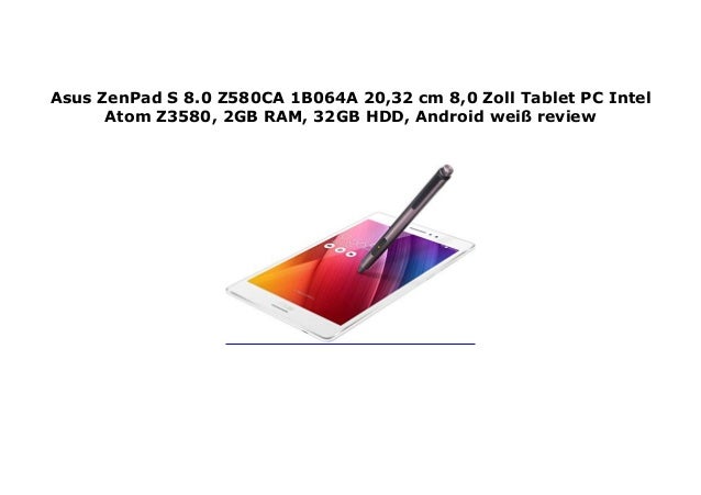 Asus Zenpad S 8 0 Z580ca 1b064a 32 Cm 8 0 Zoll Tablet Pc Intel Asus Zenpad S 8 0 Z580ca 1b064a 32 Cm 8 0 Zoll Tablet Pc Intel