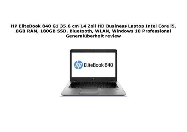 Hp Elitebook 840 G1 35 6 Cm 14 Zoll Hd Business Laptop Intel Core