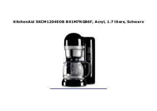 KitchenAid 5KCM1204EOB B01M7NG86F, Acryl, 1.7 liters, Schwarz
 