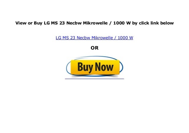 Lg Ms 23 Necbw Mikrowelle 1000 W 124