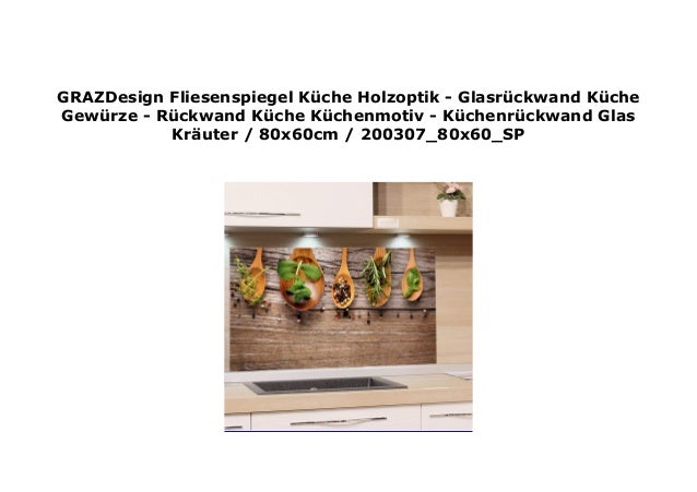 Grazdesign Fliesenspiegel K Che Holzoptik Glasr Ckwand K Che Gew Rz