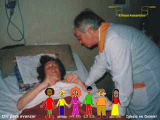 Clic para avanzar Iglesia en Daimiel El buen Samaritano 