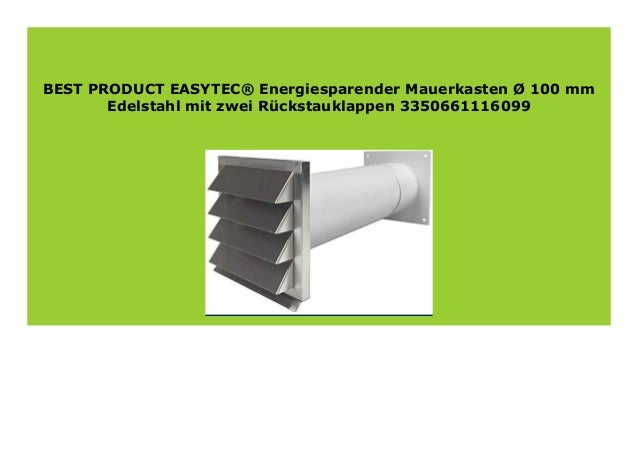 EASYTEC/® Energiesparender Mauerkasten /Ø 125 mm Edelstahl mit zwei R/ückstauklappen 3350661116143