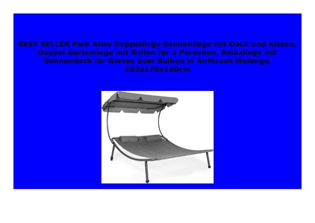 Best Buy Park Alley Doppelliege Sonnenliege Mit Dach Und Kissen Dopp