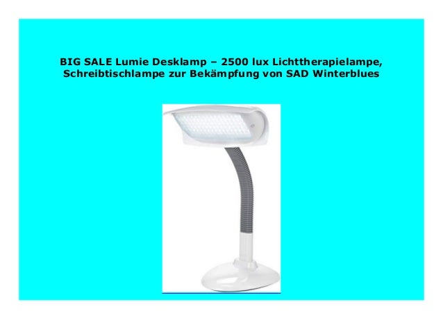 Big Sale Lumie Desklamp 2500 Lux Lichttherapielampe