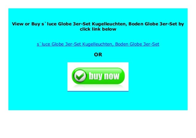 Big Sale S Luce Globe 3er Set Kugelleuchten Boden Globe 3er Set 942