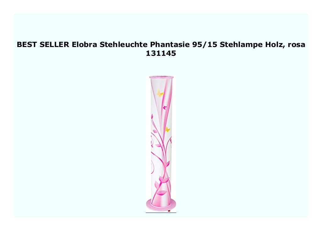 BIG DISCOUNT Elobra Stehleuchte Phantasie 95/15 Stehlampe Holz, rosa