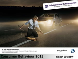 Consumer Behaviour 2015 -Rajesh Satpathy
 